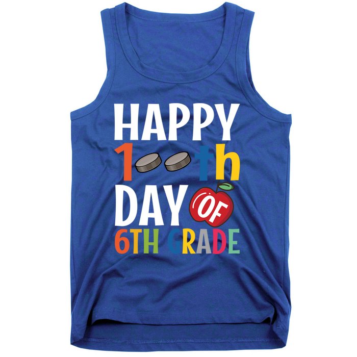 Happy 100Th Day Of 6Th Grade Hockey School Teacher Student Gift Tank Top