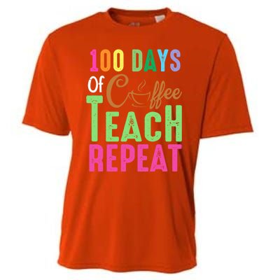 Happy 100th Day Of School 100 Days Of Coffee Teach Repeat Cute Gift Cooling Performance Crew T-Shirt