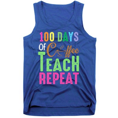 Happy 100th Day Of School 100 Days Of Coffee Teach Repeat Cute Gift Tank Top