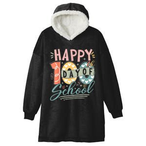 Happy 100th Day Of School 100 Days Of School Teacher Student Hooded Wearable Blanket