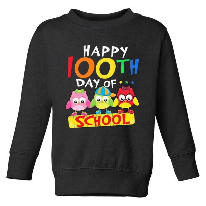 Happy 100th Day Of School Owl 100 Days Teacher Toddler Sweatshirt