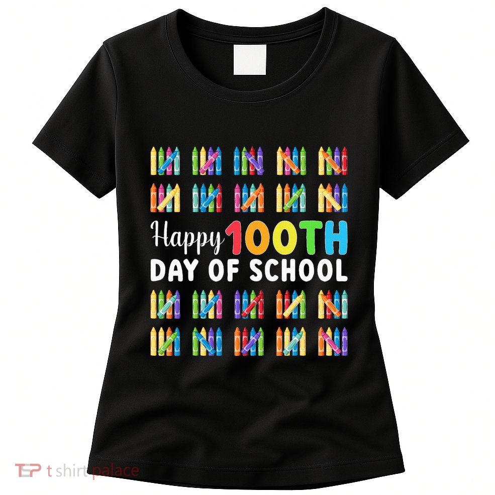 Happy 100th Day Of School Gift 100 Days Of School Womens T-Shirt