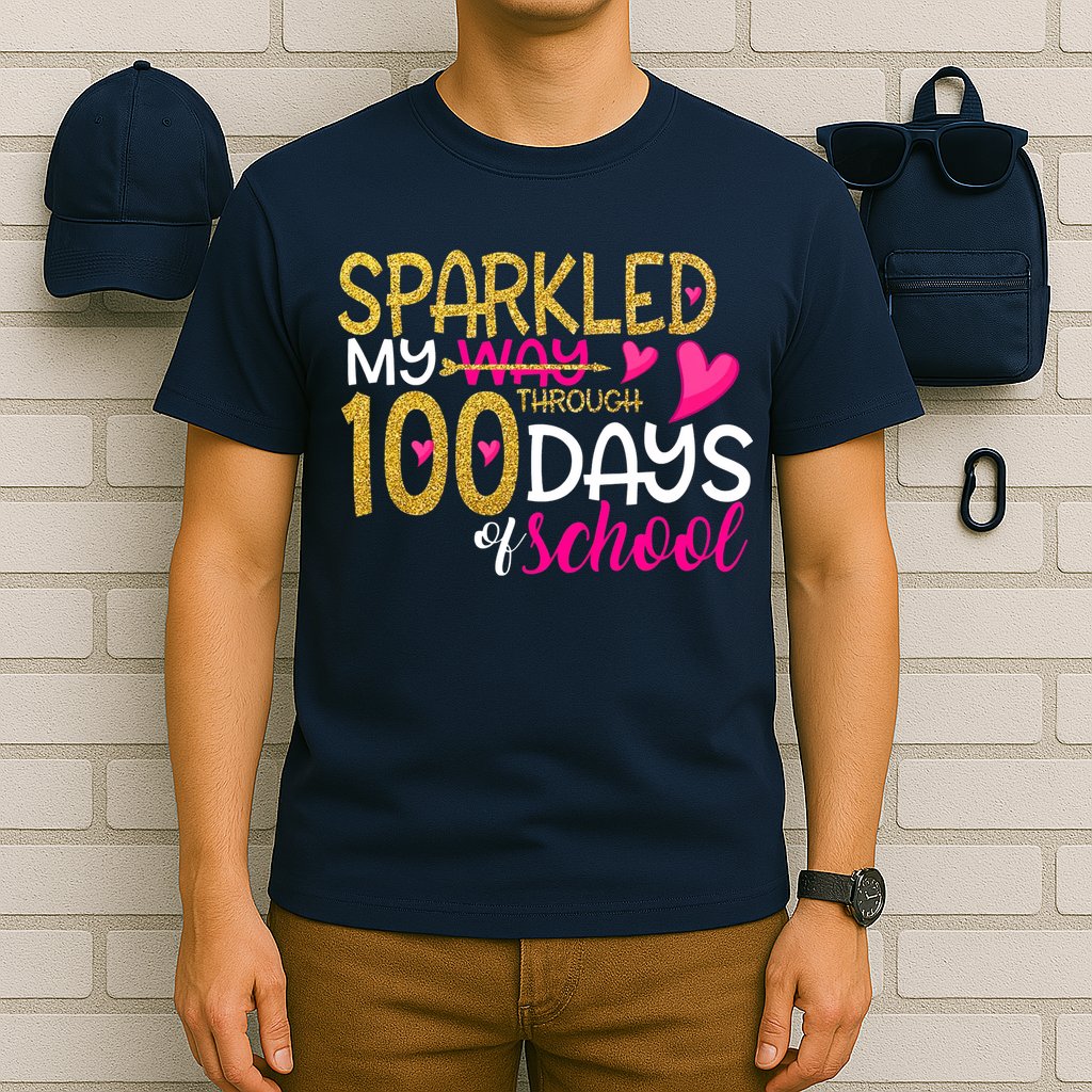 Happy 100th Day Sparkled My Way Through 100 Days Of School T-Shirt