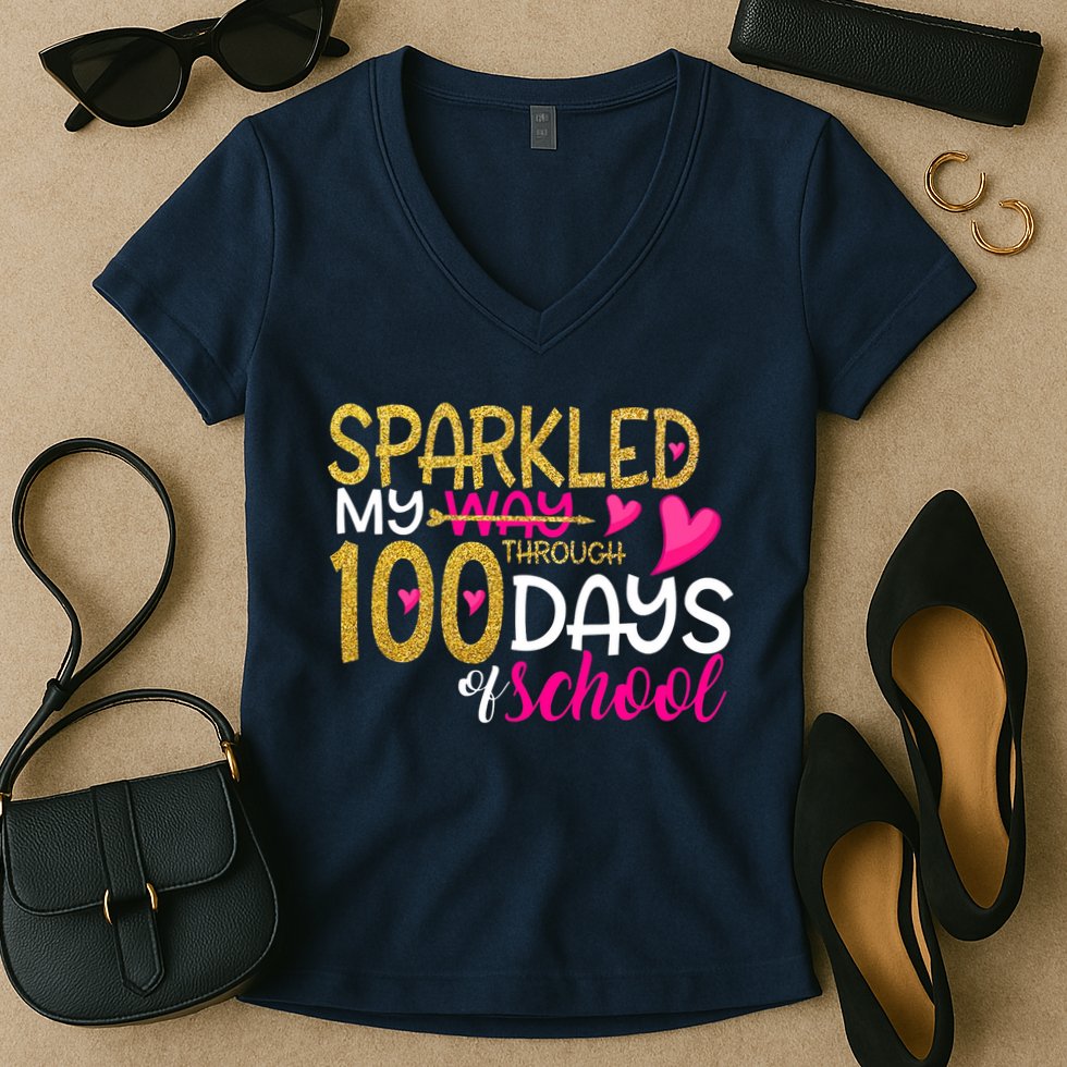 Happy 100th Day Sparkled My Way Through 100 Days Of School Women's V-Neck T-Shirt