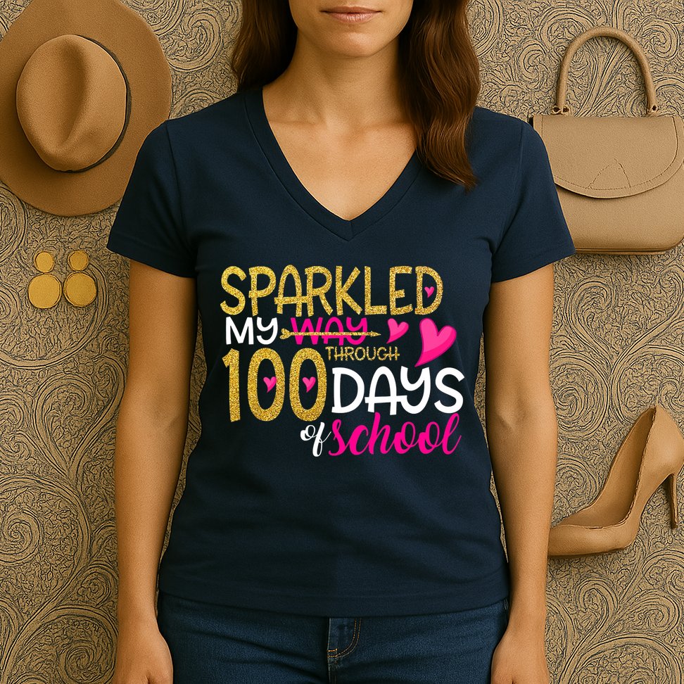 Happy 100th Day Sparkled My Way Through 100 Days Of School Women's V-Neck T-Shirt