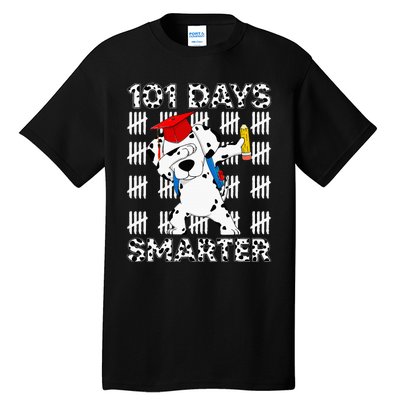 Happy 101 Days School Cute Dog 100 Days Smarter Teacher Tall T-Shirt