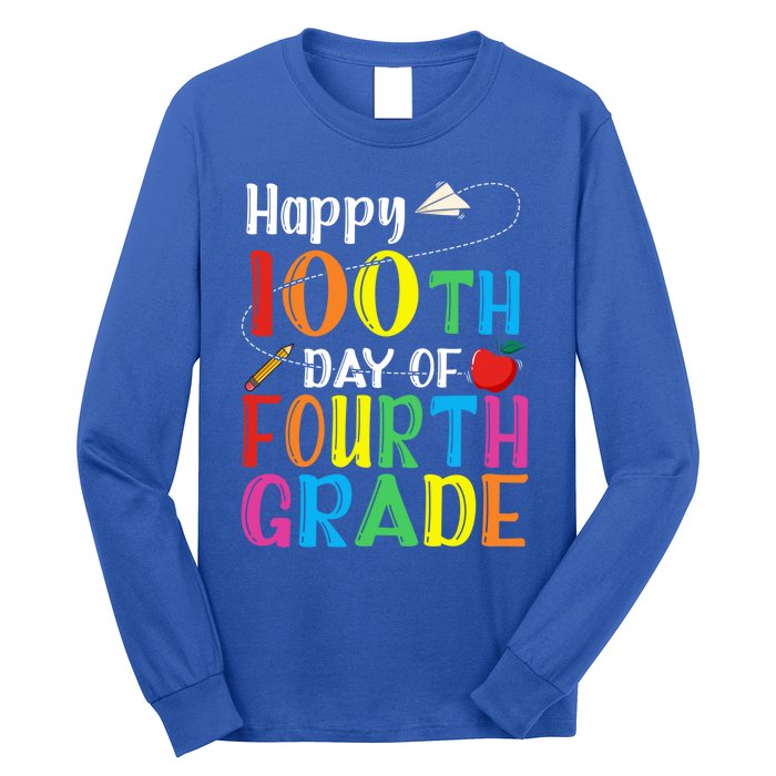 Happy 100Th Day Of School 4Th Grade 100 Days Of Fourth Grade Gift Long Sleeve Shirt