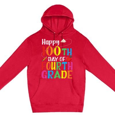 Happy 100Th Day Of School 4Th Grade 100 Days Of Fourth Grade Gift Premium Pullover Hoodie