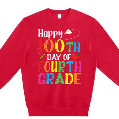 Happy 100Th Day Of School 4Th Grade 100 Days Of Fourth Grade Gift Premium Crewneck Sweatshirt