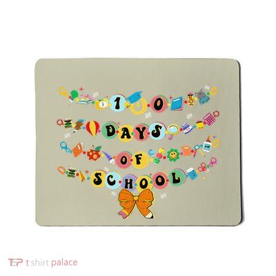 Happy 100 Days Of School Bracelet Teacher Student 100th Day Mousepad
