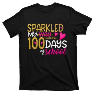 Happy 100th Day Sparkled My Way Through 100 Days Of School T-Shirt