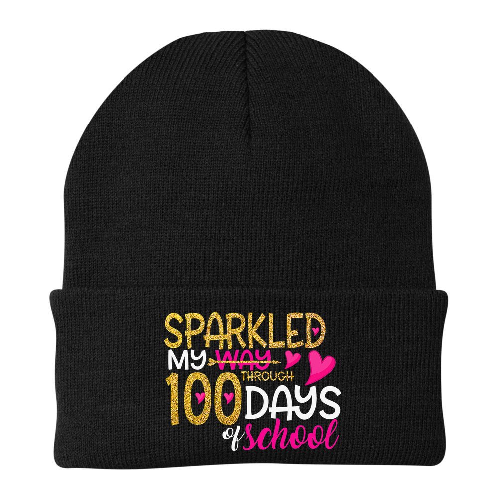 Happy 100th Day Sparkled My Way Through 100 Days Of School Beanie