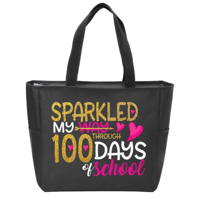 Happy 100th Day Sparkled My Way Through 100 Days Of School Zip Tote Bag