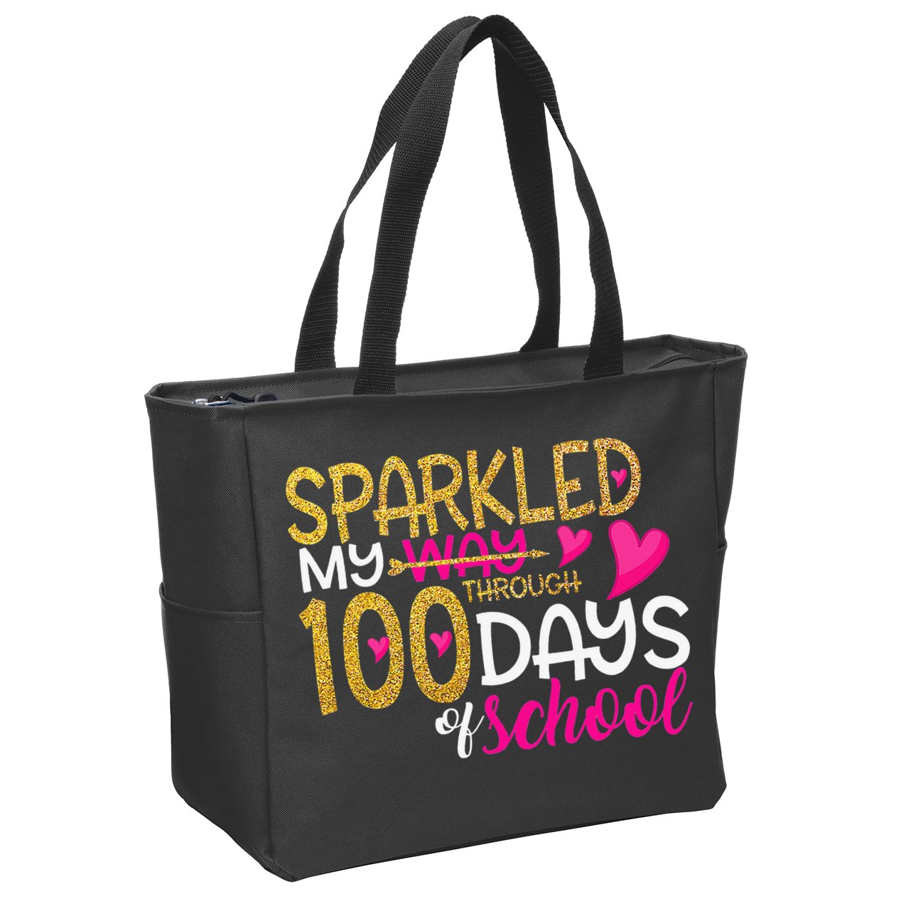 Happy 100th Day Sparkled My Way Through 100 Days Of School Zip Tote Bag