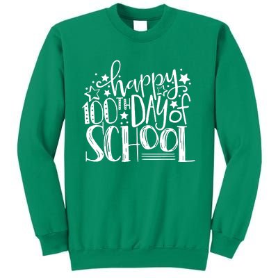 Happy 100th Day Of School Sweatshirt