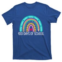 Happy 100th Day Of School Teacher 100 Days Rainbow Gift T-Shirt