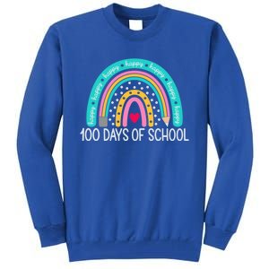 Happy 100th Day Of School Teacher 100 Days Rainbow Gift Tall Sweatshirt