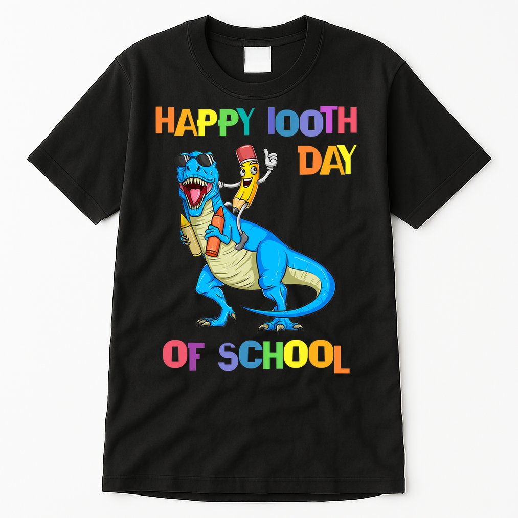 Happy 100th Day Of School Pencil Riding Dinosaur T Rex Funny Tall T-Shirt