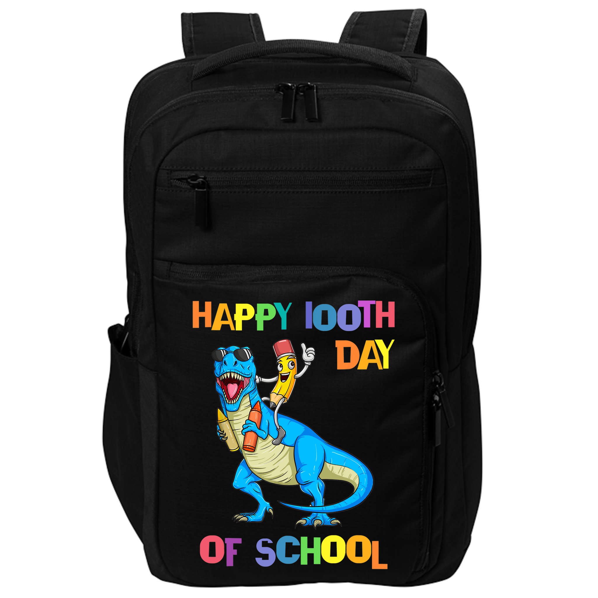 Happy 100th Day Of School Pencil Riding Dinosaur T Rex Funny Impact Tech Backpack