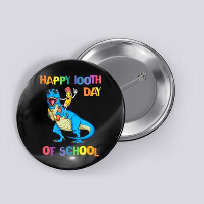 Happy 100th Day Of School Pencil Riding Dinosaur T Rex Funny Button