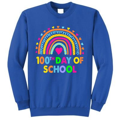 Happy 100th Day Of School Teacher Rainbow 100 Days Smarter Great Gift Tall Sweatshirt