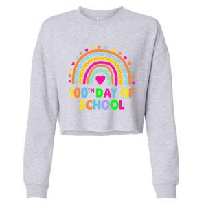 Happy 100th Day Of School Teacher Rainbow 100 Days Smarter Great Gift Cropped Pullover Crew