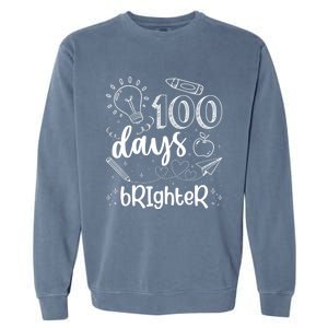 Happy 100th Day Of School Teacher Student 100 Days Brighter Great Gift Garment-Dyed Sweatshirt