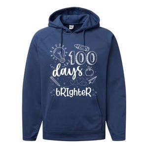 Happy 100th Day Of School Teacher Student 100 Days Brighter Great Gift Performance Fleece Hoodie