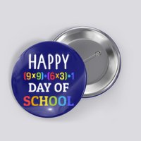 Happy 100th Day Of School With Math Formula For 100 Days Great Gift Button