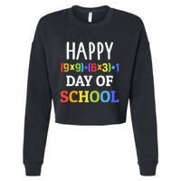 Happy 100th Day Of School With Math Formula For 100 Days Gift Cropped Pullover Crew