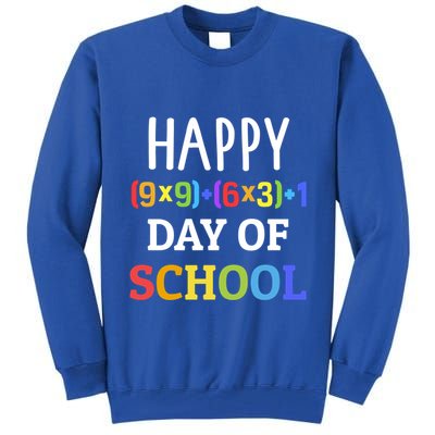 Happy 100th Day Of School With Math Formula For 100 Days Gift Tall Sweatshirt