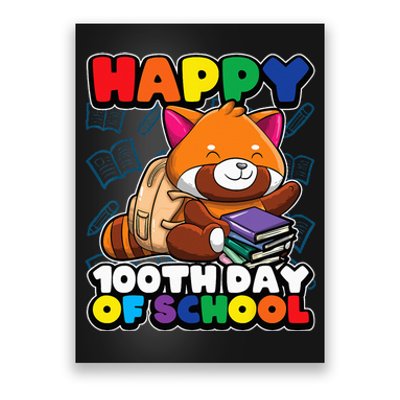 Happy 100th Day Of School Cute Red Panda Animal Bear Poster