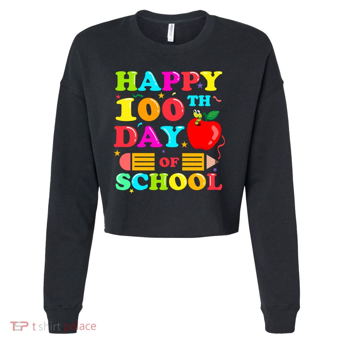 Happy 100th Days Of School Celebration Cropped Pullover Crew