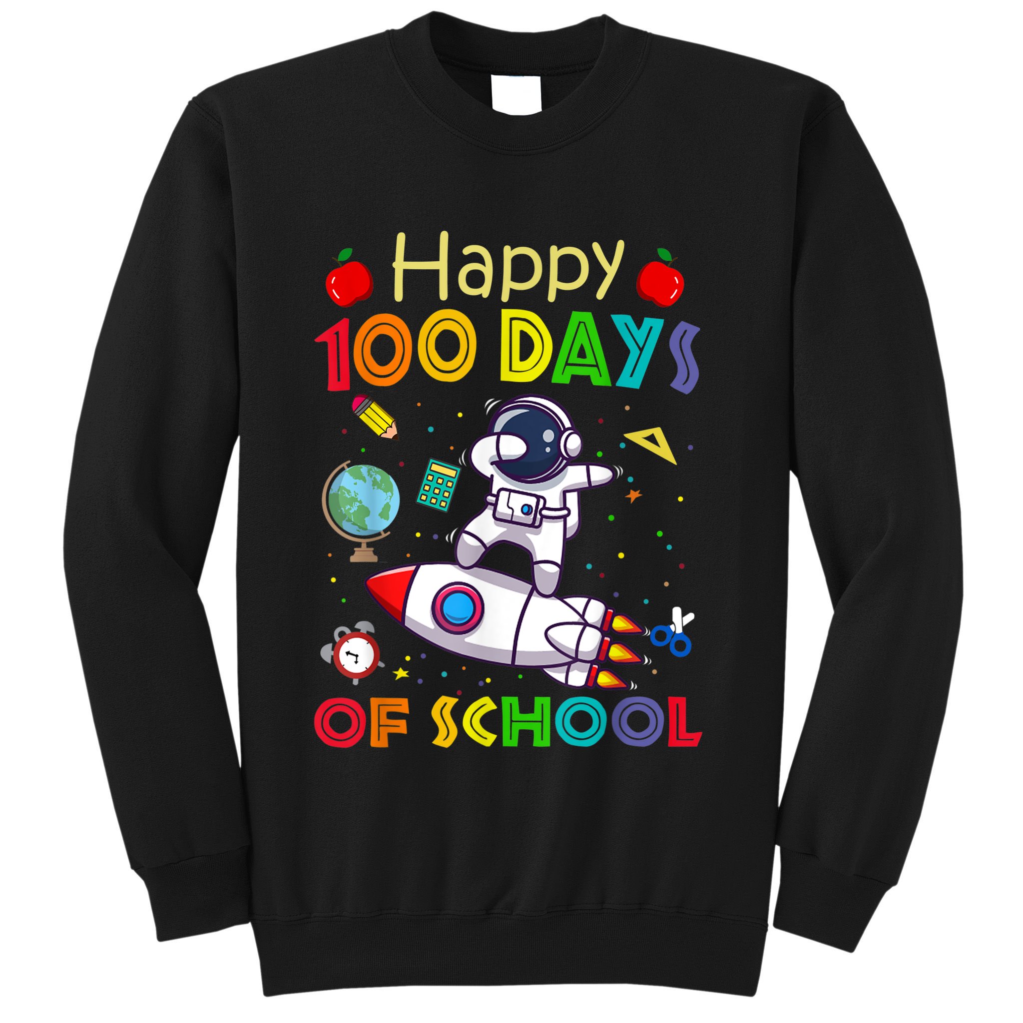 Happy 100 Days Of School Astronaut Outer Space Kids Child Sweatshirt