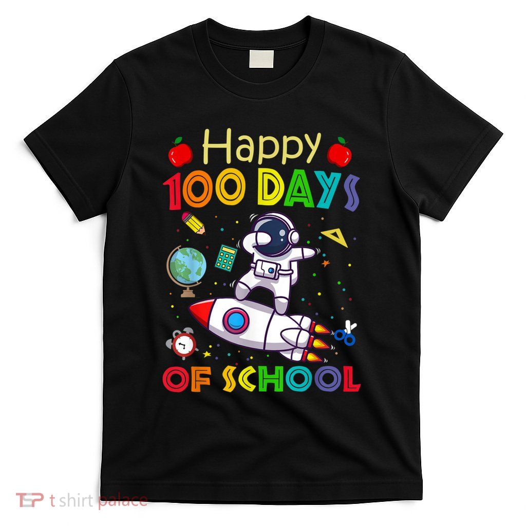 Happy 100 Days Of School Astronaut Outer Space Kids Child T-Shirt
