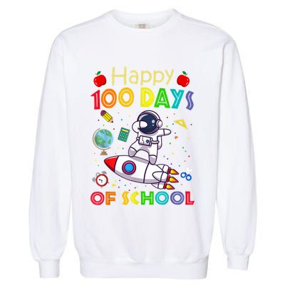 Happy 100 Days Of School Astronaut Outer Space Kids Child Garment-Dyed Sweatshirt
