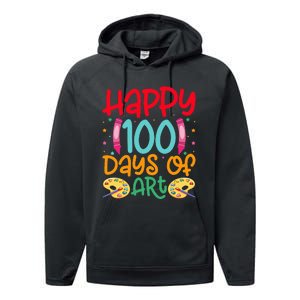 Happy 100 Days Of Art School Teachers Performance Fleece Hoodie