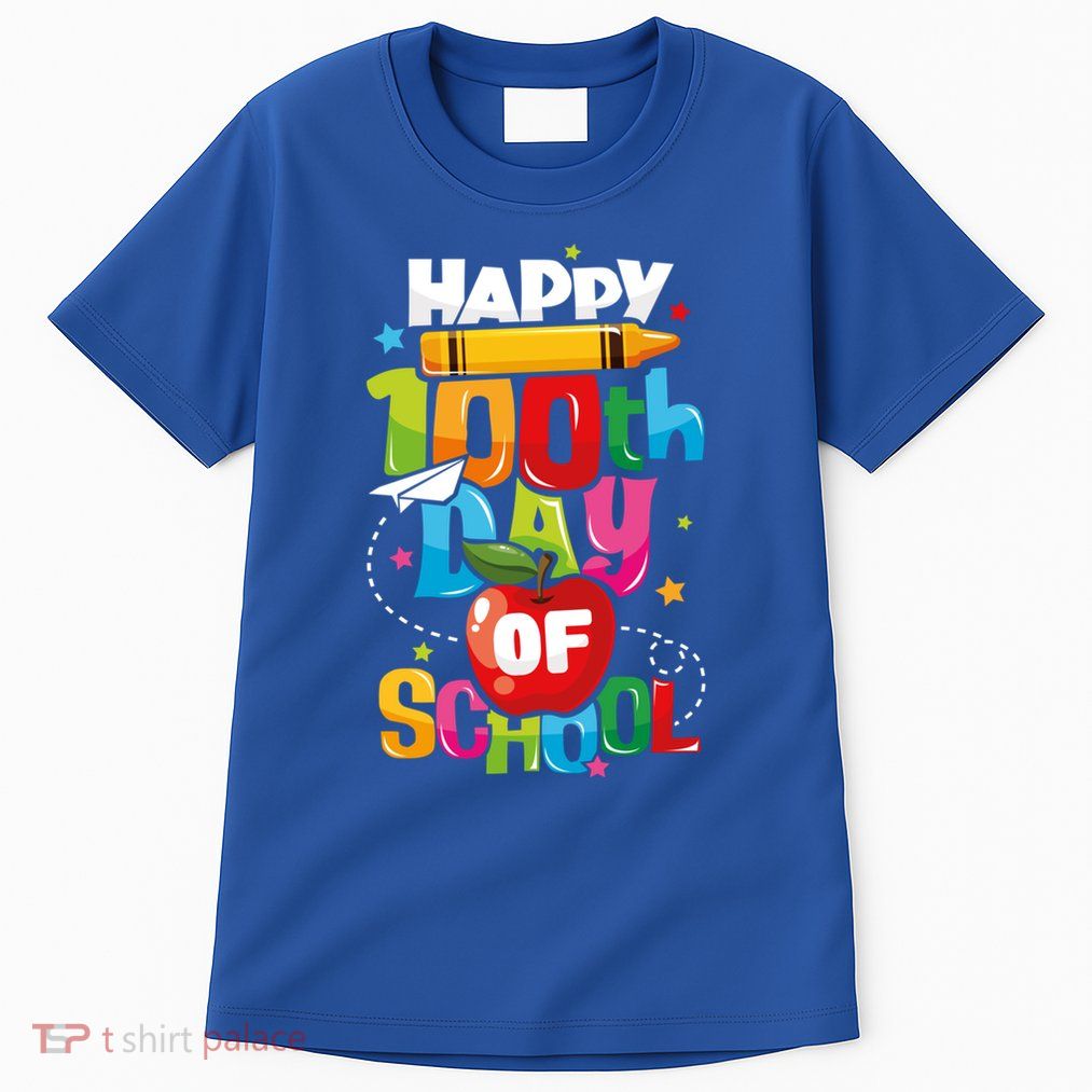 Happy 100th Day Of School Teachers 100 Days Gift Tall T-Shirt