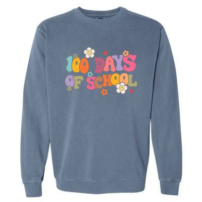 Happy 100 Days Of School 100 Days Smarter Brighter Groovy Gift Garment-Dyed Sweatshirt