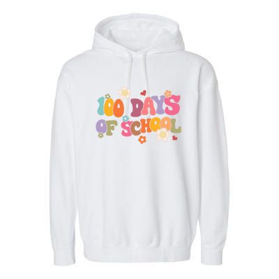 Happy 100 Days Of School 100 Days Smarter Brighter Groovy Gift Garment-Dyed Fleece Hoodie