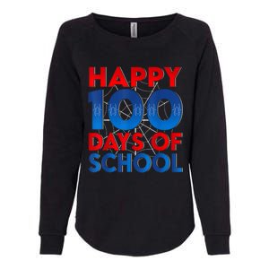 Happy 100 Days Of School Celebrating A Milestone Womens California Wash Sweatshirt