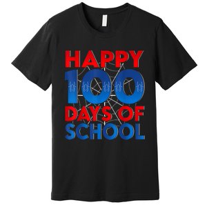 Happy 100 Days Of School Celebrating A Milestone Premium T-Shirt