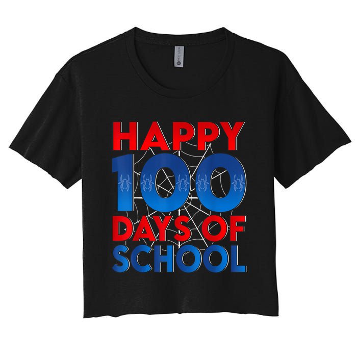 Happy 100 Days Of School Celebrating A Milestone Women's Crop Top Tee