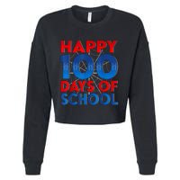 Happy 100 Days Of School Celebrating A Milestone Cropped Pullover Crew