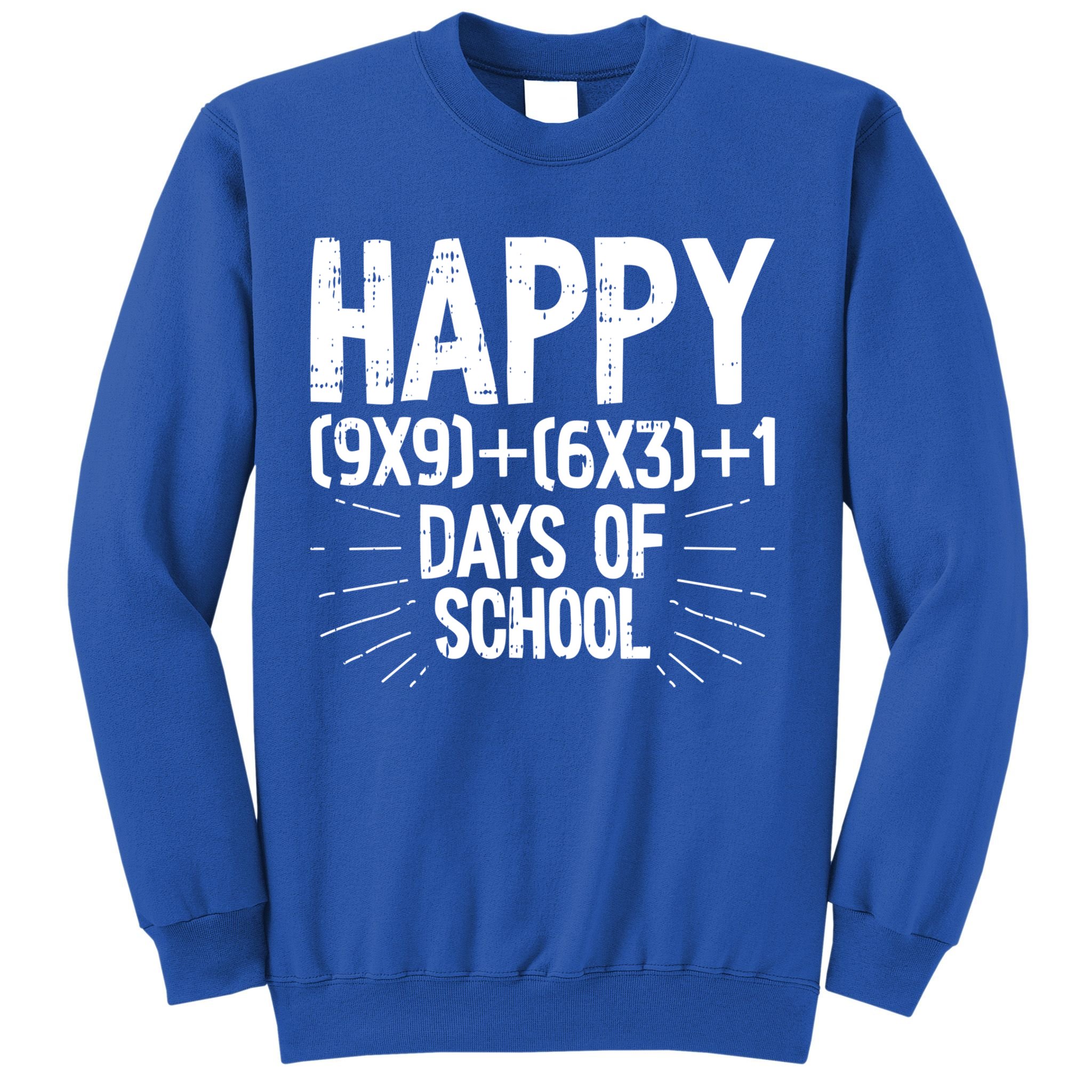Happy 100 Days Of School 100th Day Of School Math Equation Gift Sweatshirt