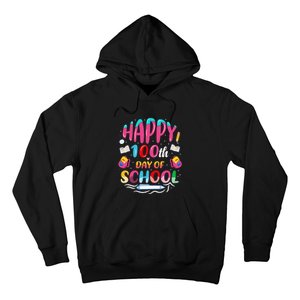 Happy 100th Day Of School 100 Days Of School Teacher Student Hoodie