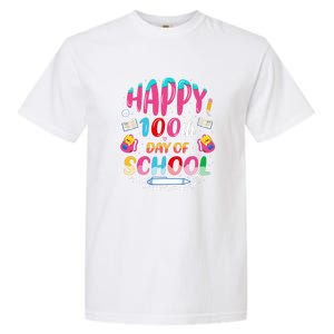 Happy 100th Day Of School 100 Days Of School Teacher Student Garment-Dyed Heavyweight T-Shirt