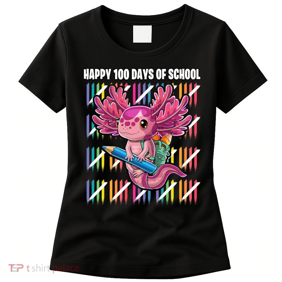 Happy 100 Days Of School Axolotl Kindergarten Costume Womens T-Shirt