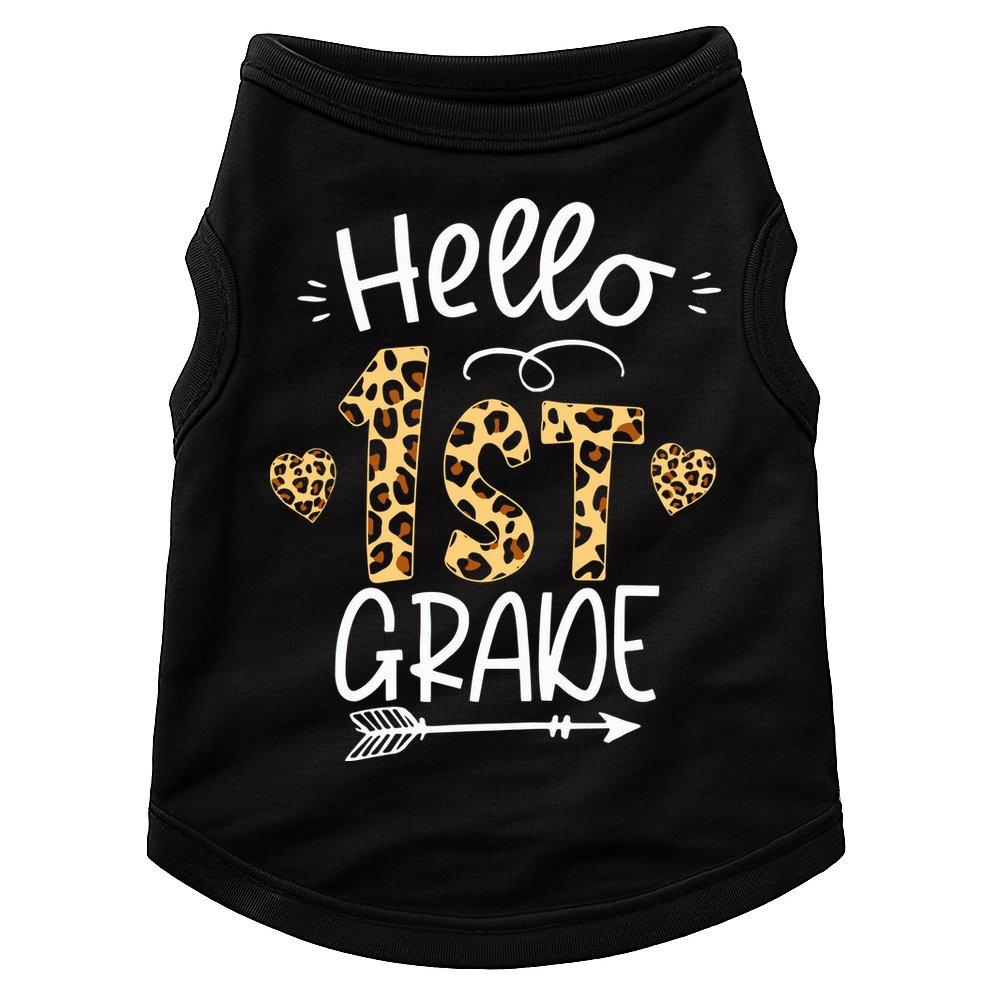 Hello 1st Grade Leopard Teacher Students Back To School First Day Of School Doggie Tank