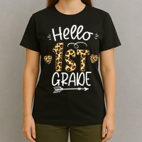 Hello 1st Grade Leopard Teacher Students Back To School First Day Of School T-Shirt